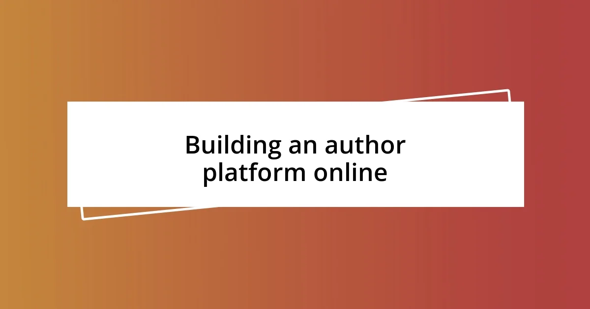 Building an author platform online